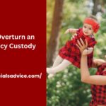How to Overturn an Emergency Custody Order