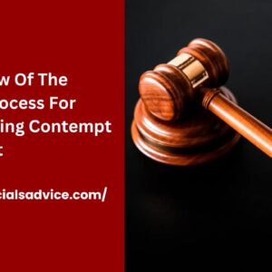 Legal Process For Addressing Contempt Of Court