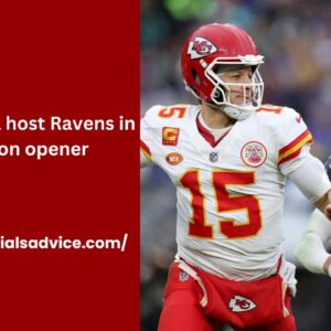 Chiefs will host Ravens in 2024 season opener