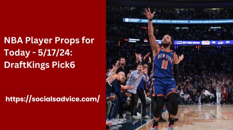 NBA Player Props for Today - 51724
