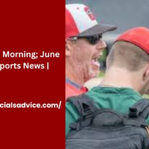 Top of the Morning; June 1, 2024